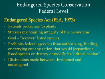 Endangered Species Act ESA, 1973