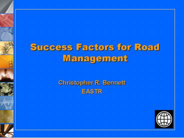 Success Factors for Road Management