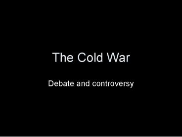 The Cold War