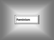 Feminism