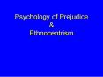 Psychology of Prejudice PowerPoint PPT Presentation