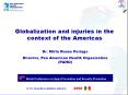 Globalization and injuries in the context of the Americas PowerPoint PPT Presentation