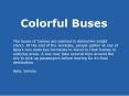 The buses of Samoa are painted in distinctive bright colors. At the end of the workday, people gathe PowerPoint PPT Presentation
