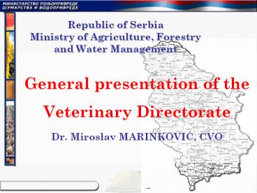 Republic of Serbia Ministry of Agriculture, Forestry and Water Management