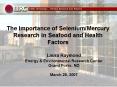 The Importance of SeleniumMercury Research in Seafood and Health Factors PowerPoint PPT Presentation