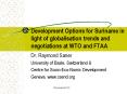 Development Options for Suriname in light of globalisation trends and negotiations at WTO and FTAA PowerPoint PPT Presentation