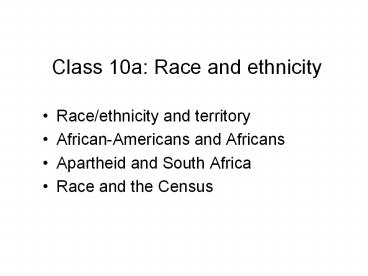 Raceethnicity and territory