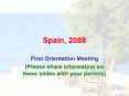 Spain, 2008 PowerPoint PPT Presentation