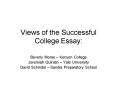 Views of the Successful College Essay: PowerPoint PPT Presentation