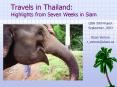 Travels in Thailand: Highlights from Seven Weeks in Siam PowerPoint PPT Presentation