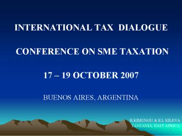 SMALL & MEDIUM ENTERPRISES OPERATING ENVIRONMENT IN TANZANI