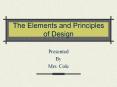 The Elements and Principles of Design PowerPoint PPT Presentation