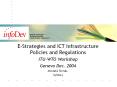 E-Strategies and ICT Infrastructure Policies and Regulations PowerPoint PPT Presentation