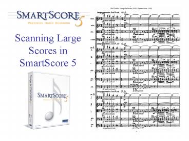 Scanning Large Scores in SmartScore 5
