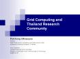 Grid Computing and Thailand Research Community PowerPoint PPT Presentation