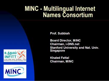 MINC Multilingual Internet Names Consortium