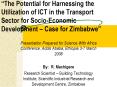 The Potential for Harnessing the Utilization of ICT in the Transport Sector for SocioEconomic Develo PowerPoint PPT Presentation