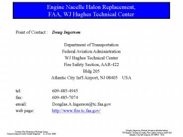 Engine Nacelle Halon Replacement, FAA, WJ Hughes Technical Center