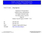 Engine Nacelle Halon Replacement, FAA, WJ Hughes Technical Center