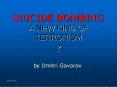 SUICIDE BOMBING A NEW KIND OF TERRORISM PowerPoint PPT Presentation