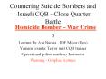 Countering Suicide Bombers and Israeli CQB - Close Quarter Battle PowerPoint PPT Presentation