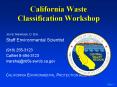 California Waste Classification Workshop PowerPoint PPT Presentation