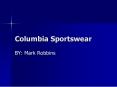Columbia Sportswear PowerPoint PPT Presentation