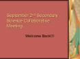 September 2nd Secondary Science Collaborative Meeting PowerPoint PPT Presentation