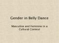 Gender in Belly Dance PowerPoint PPT Presentation
