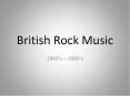 British Rock Music PowerPoint PPT Presentation
