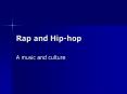 Rap and Hip-hop PowerPoint PPT Presentation