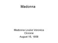 Madonna PowerPoint PPT Presentation