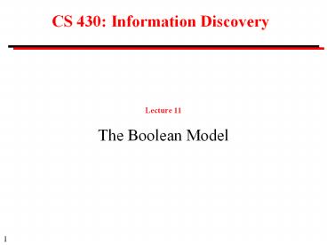 CS 430: Information Discovery