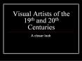 Visual Artists of the 19th and 20th Centuries PowerPoint PPT Presentation