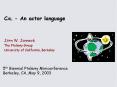 CAL - An actor language PowerPoint PPT Presentation