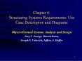 Chapter 6: Structuring Systems Requirements: Use Case Description and Diagrams PowerPoint PPT Presentation