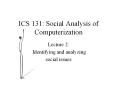 ICS 131: Social Analysis of Computerization PowerPoint PPT Presentation