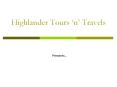 Highlander%20Tours%20 PowerPoint PPT Presentation