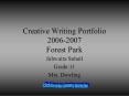 Creative Writing Portfolio 20062007 Forest Park PowerPoint PPT Presentation