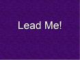 Lead Me PowerPoint PPT Presentation