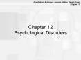 Chapter 12 Psychological Disorders PowerPoint PPT Presentation