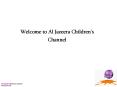 Welcome to Al Jazeera Children's Channel PowerPoint PPT Presentation