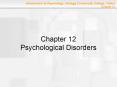 Chapter 12 Psychological Disorders PowerPoint PPT Presentation