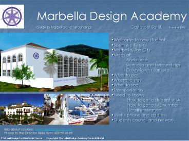 Guide to Marbella and surroundings Costa del Sol sl. Founded 1995