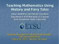 Teaching Mathematics Using History and Fairy Tales PowerPoint PPT Presentation