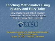 Teaching Mathematics Using History and Fairy Tales