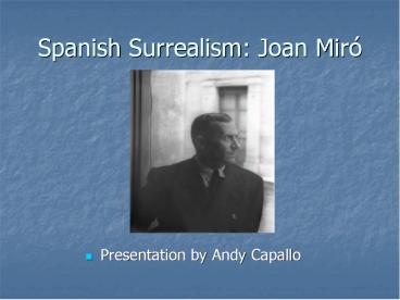 Spanish Surrealism: Joan Mir
