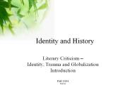 Identity and History
