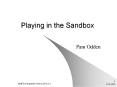 Playing in the Sandbox PowerPoint PPT Presentation
