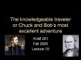 The knowledgeable traveler or Chuck and Bob PowerPoint PPT Presentation